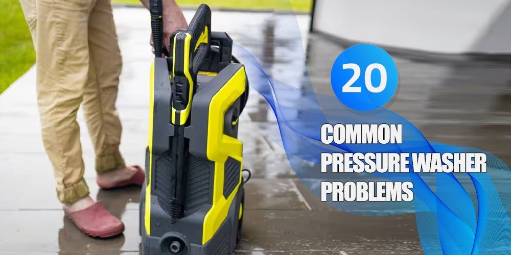 Common Pressure Washer Problems